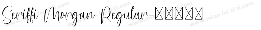 Seriffi Morgan Regular字体转换